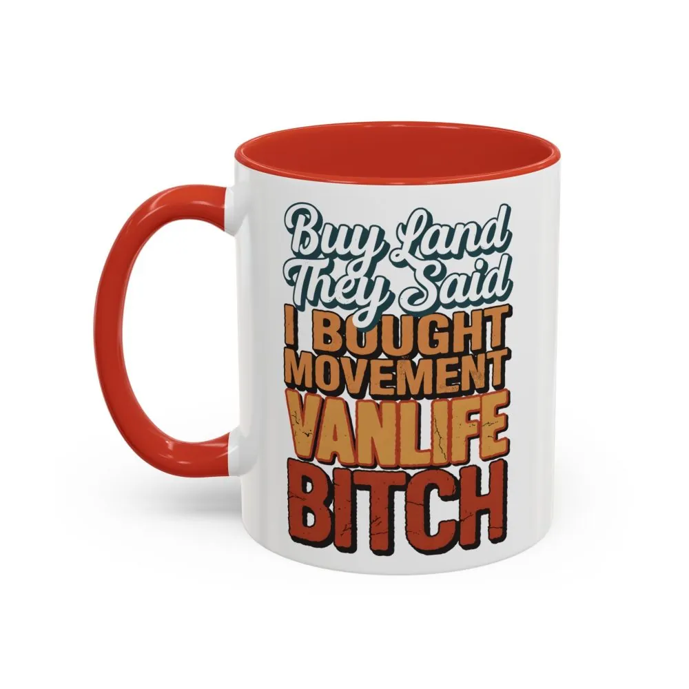 9471969995393542449_2048.jpeg Accent Coffee Mug (11, 15oz) — "Buy Land They Said" Design F**K-Line