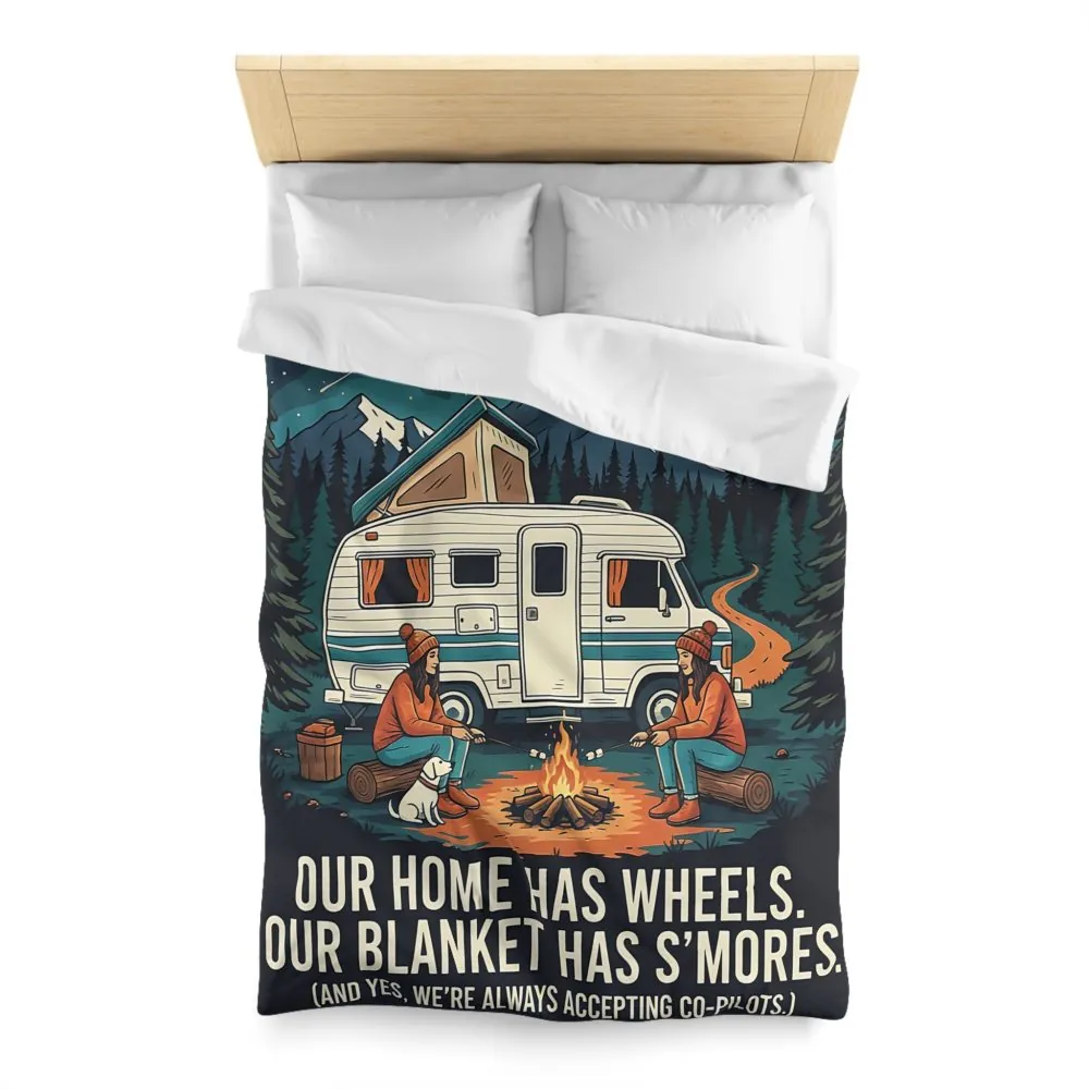 Duvet Cover — "Our Home Has Wheels, Our Blanket Has S'mores" Camping Bedding