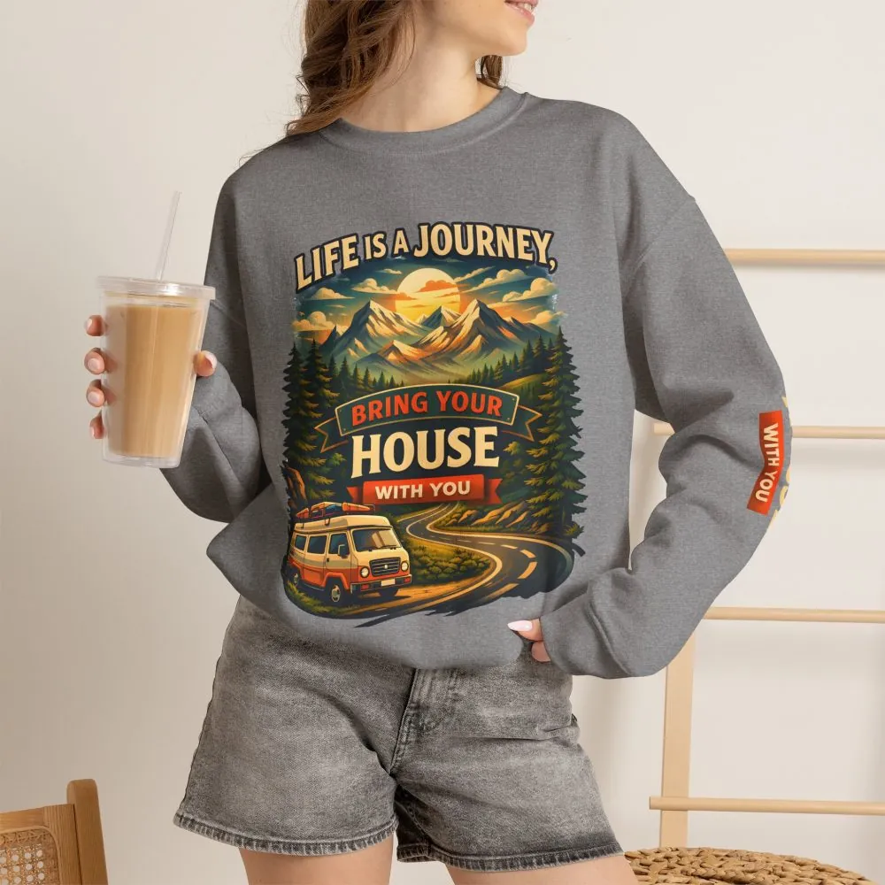 Unisex Heavy Blend™ Crewneck Sweatshirt — "Live Is A Journey-Bring Your House With You" Design Scenic-Line