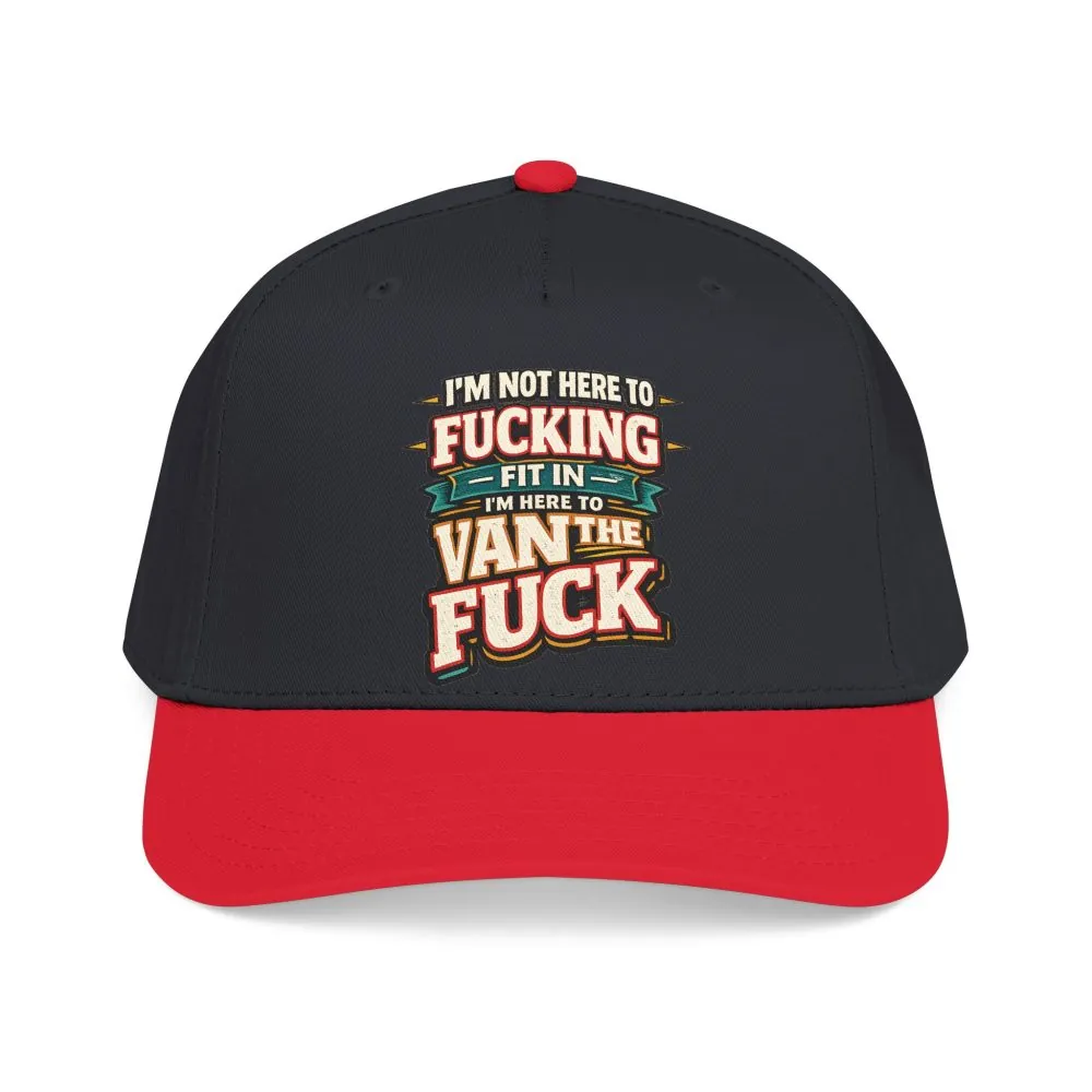 Baseball Cap - "I´m Not Here To Fucking Fit In" Design F**K-Line