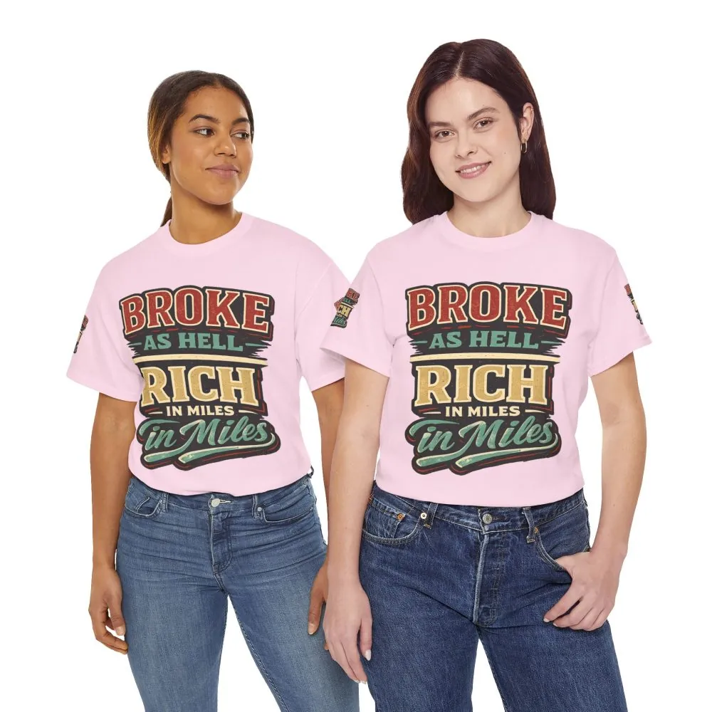 9548660892506970406_2048.jpeg Unisex Heavy Cotton Tee — "Broke As Hell" Design F**K-Line