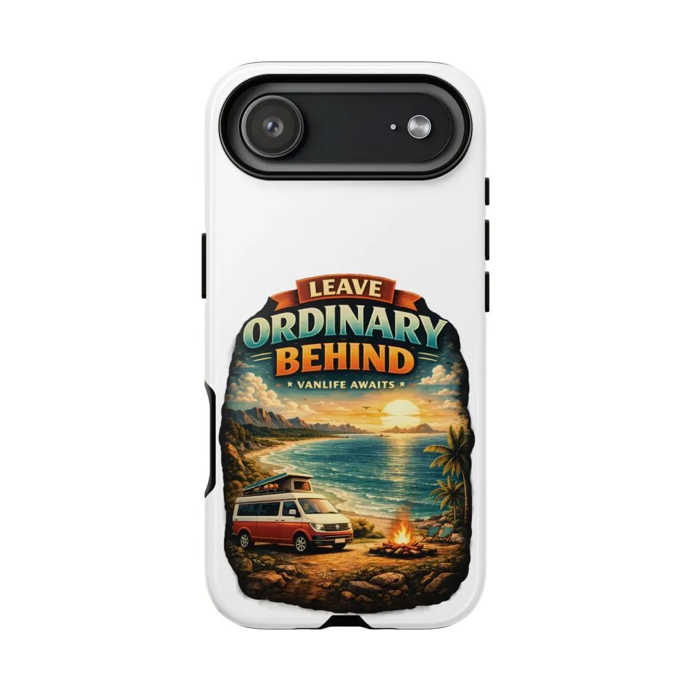Phone Case — "Leave Ordinary Behind" (Design Scenic-Line)