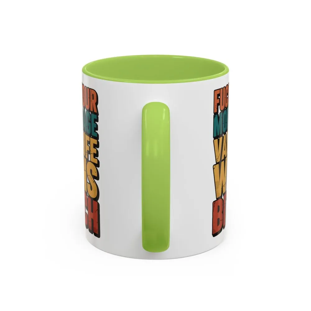 9619748351862362983_2048.jpeg Accent Coffee Mug (11, 15oz) — "Fuck Your Mortgage" Design F**K-Line