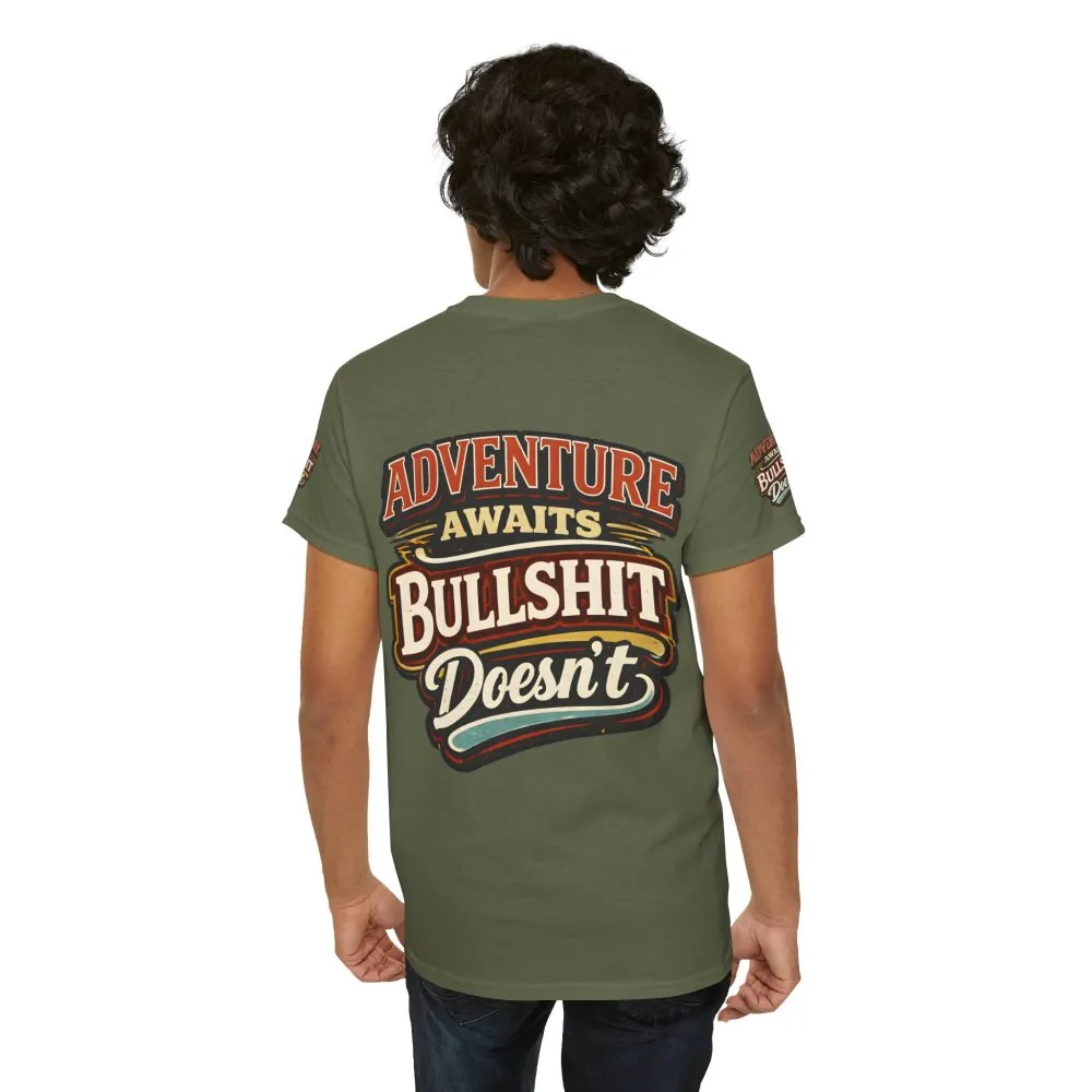 Unisex Heavy Cotton Tee — "Adventure Awaits" Design F**K-Line