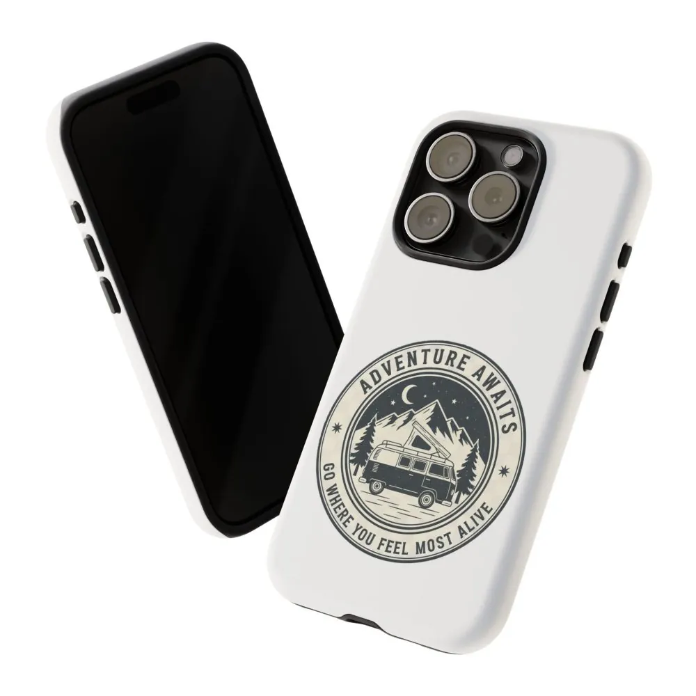 Phone Case — "Adventure Awaits-Go Where You Feel Most Alive" Camper Van Design