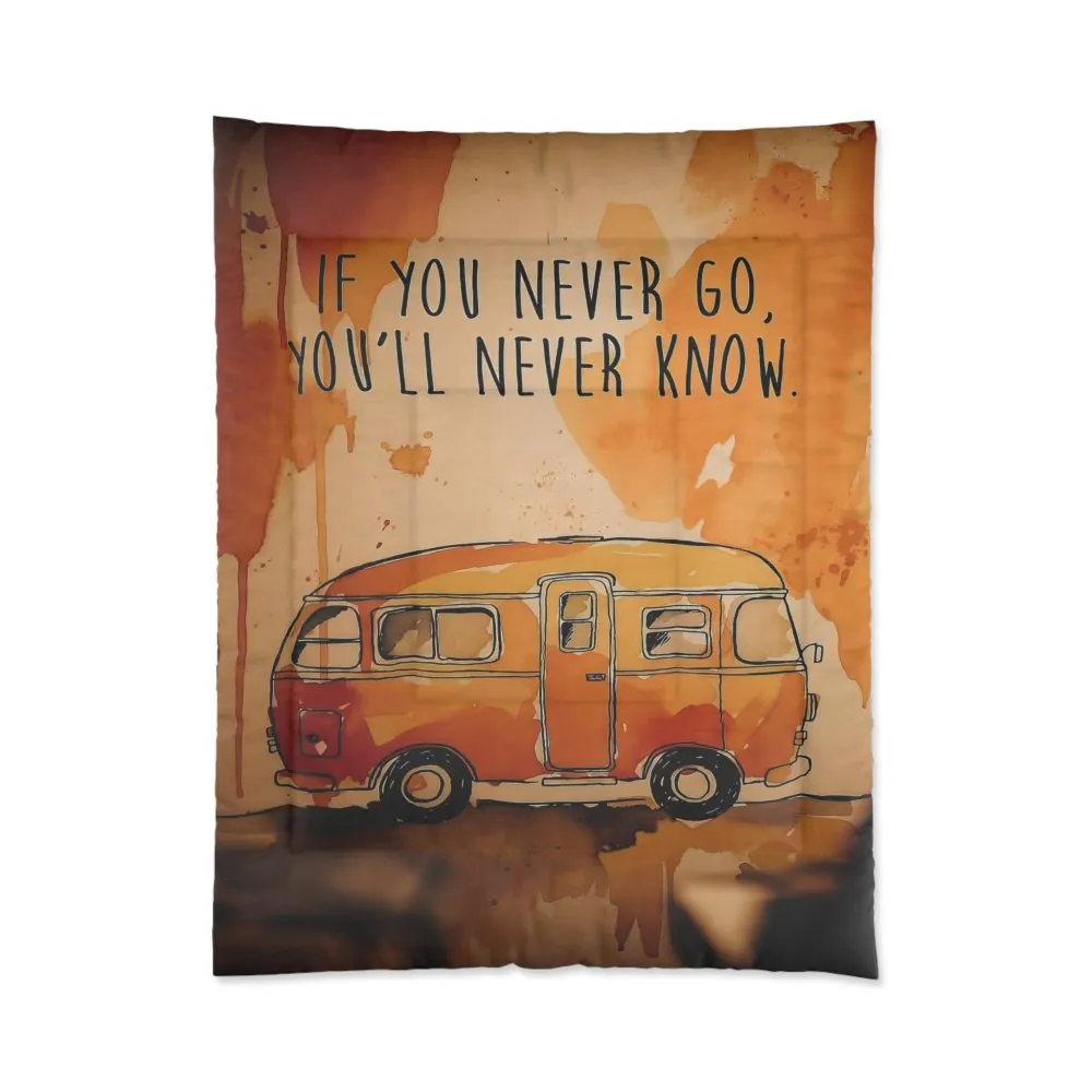 Comforter – "If You Never Go, You'll Never Know" Boho Travel Bedding