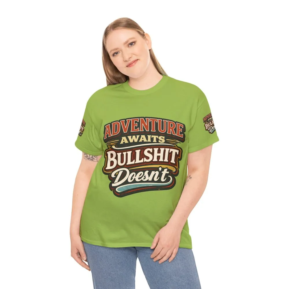 Unisex Heavy Cotton Tee — "Adventure Awaits" Design F**K-Line