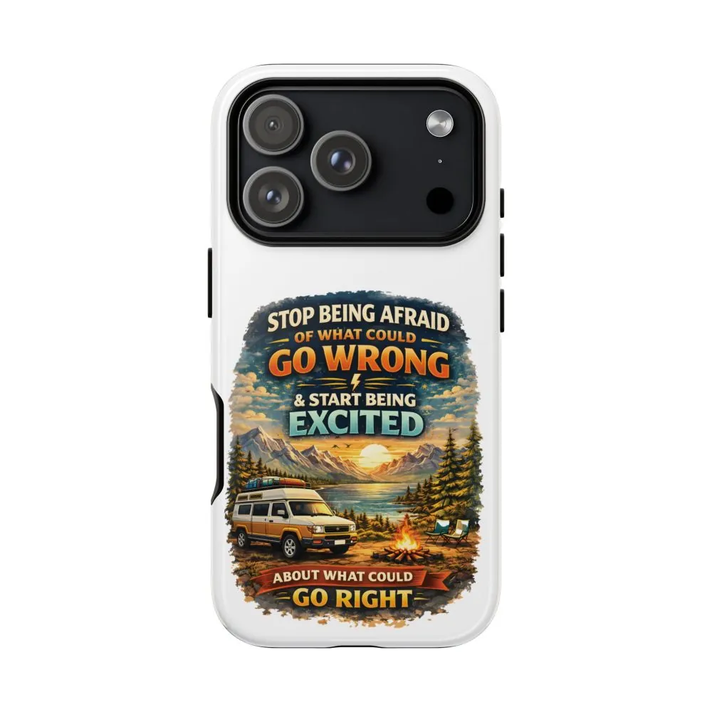 9729346329813656331_2048.jpeg Phone Case — "Stop Being Afraid" (Design Scenic-Line)