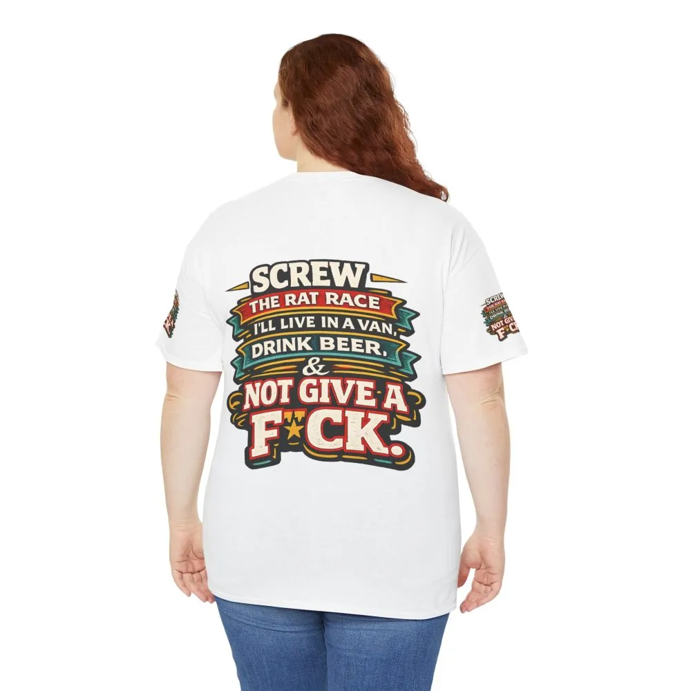 Unisex Heavy Cotton Tee — "Screw The Rat Race" Design F**K-Line
