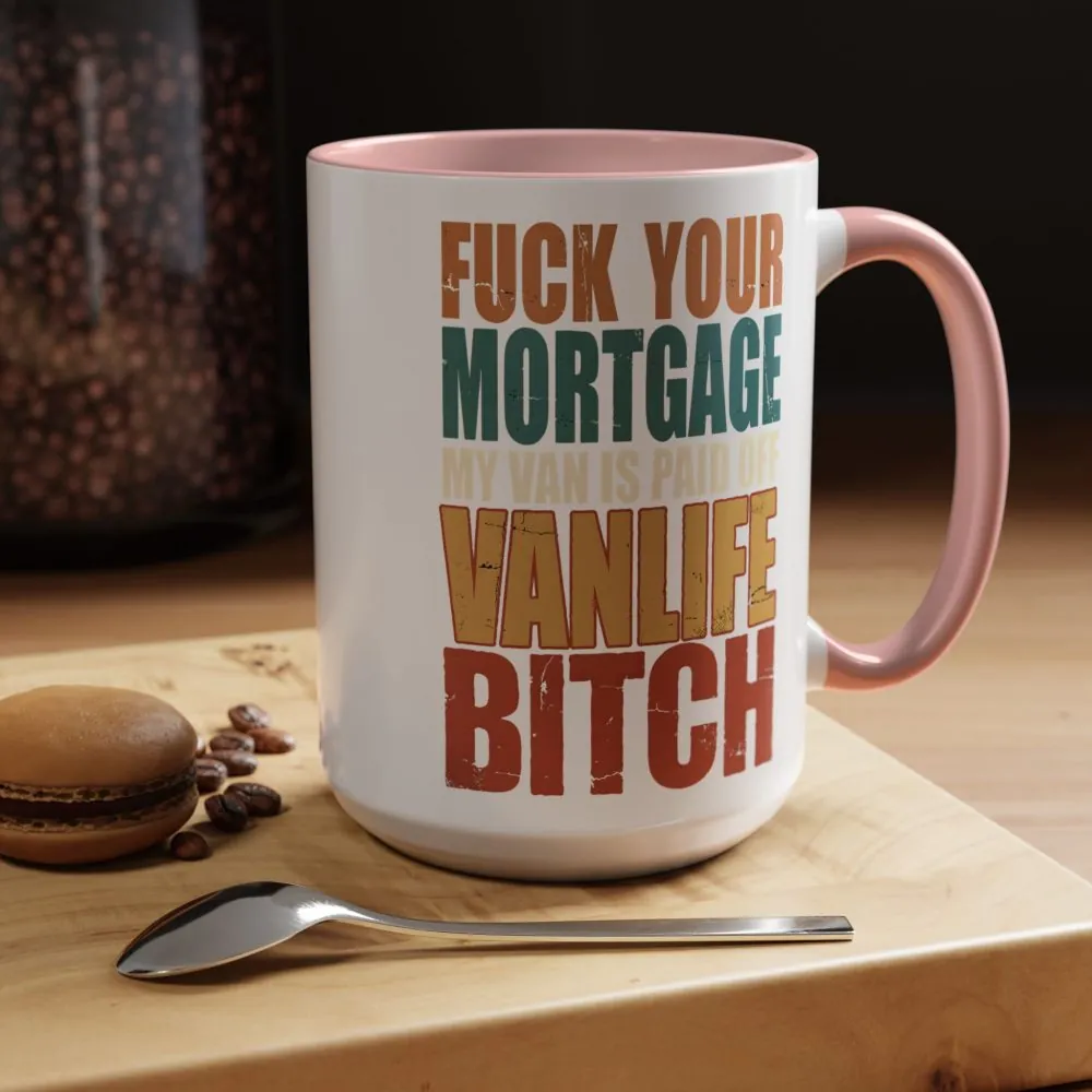 9797125394638755930_2048.jpeg Accent Coffee Mug (11, 15oz) — "Fuck Your Mortgage" Design F**K-Line