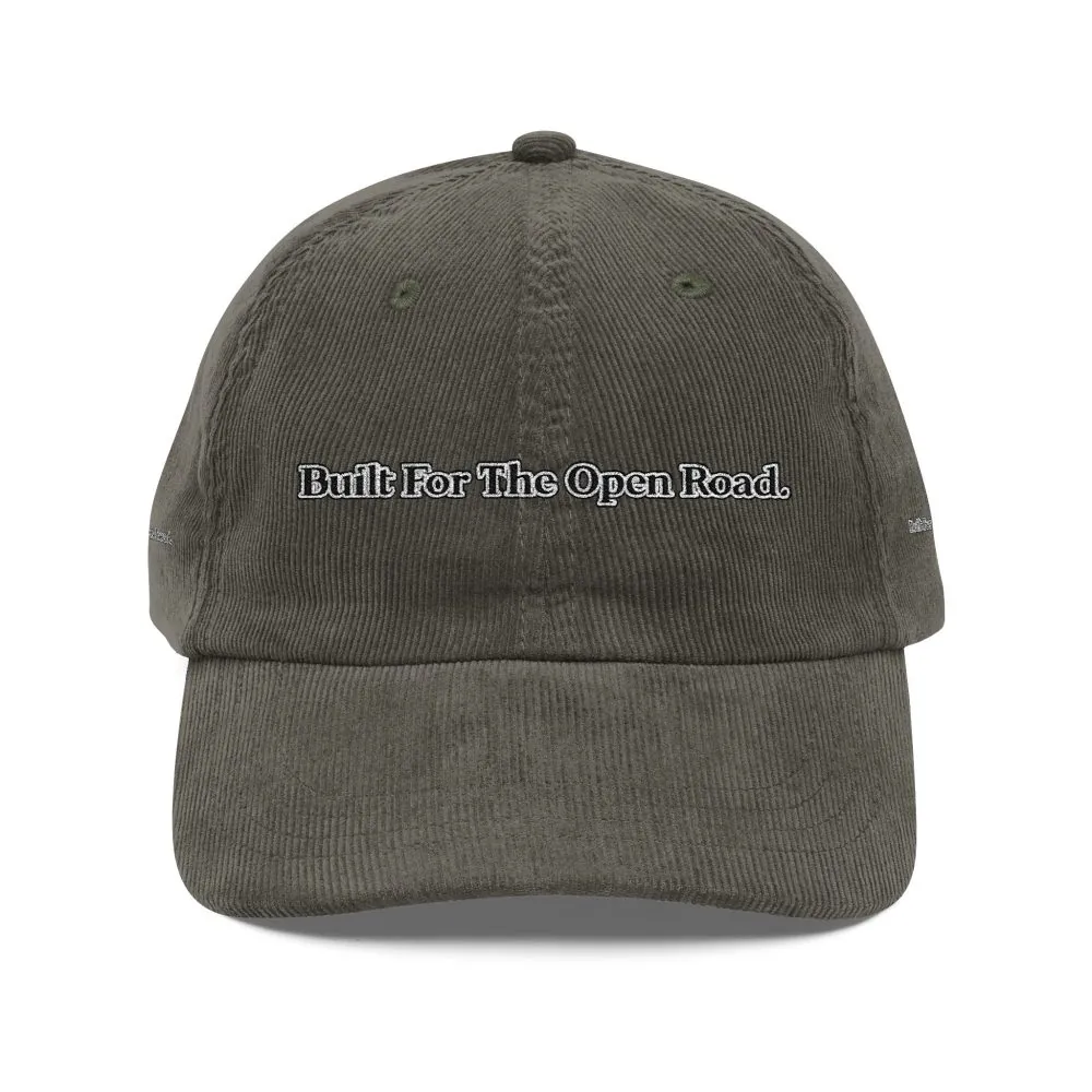 Vintage Corduroy Cap (Embroidery) — "Built For The Open Road" Embroidered Hat