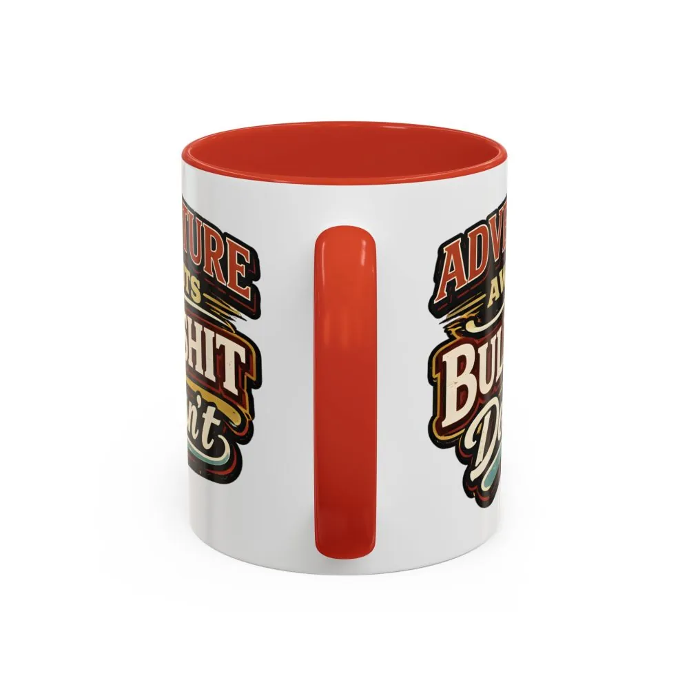 Accent Coffee Mug (11, 15oz) — "Adventure Awaits" Design F**K-Line