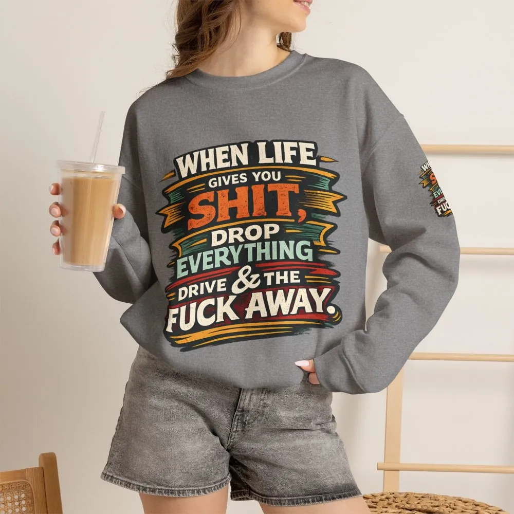9948368814980696042_2048.jpeg Unisex Heavy Blend™ Crewneck Sweatshirt — "When Live Gives You Shit" Design F**K-Line