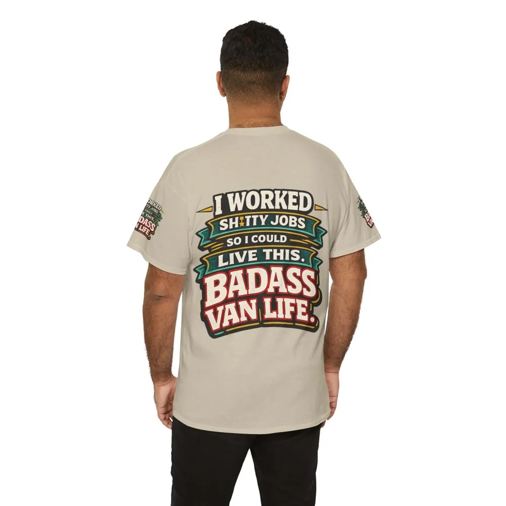 Unisex Heavy Cotton Tee — "I Worked Shitty Jobs" Design F**K-Line