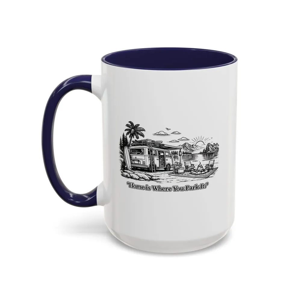 9974738459847577969_2048.jpeg Accent Coffee Mug (11, 15oz) — "Home Is Where You Park It" Design Minimal-Line