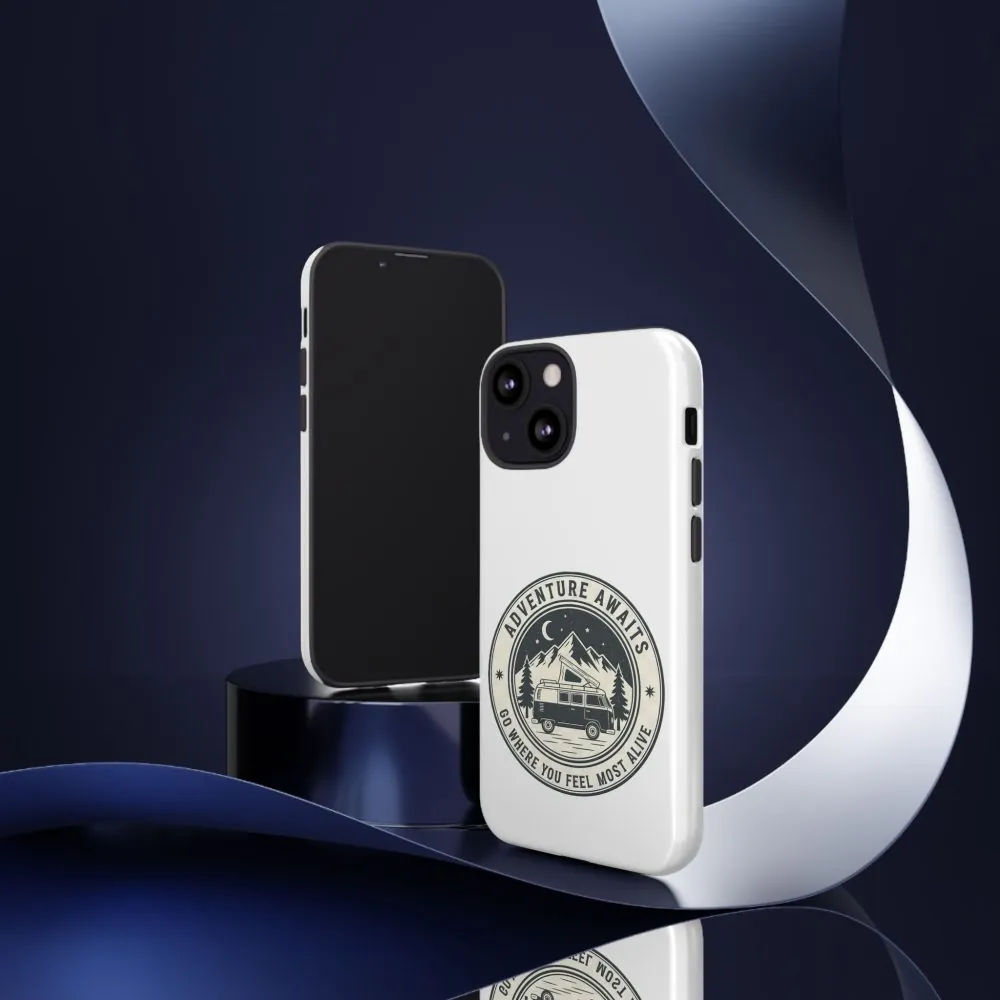 Phone Case — "Adventure Awaits-Go Where You Feel Most Alive" Camper Van Design