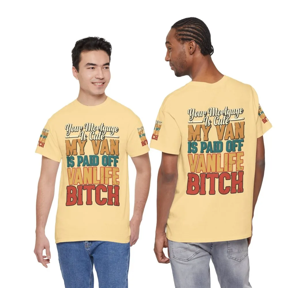 9989834829737942049_2048.jpeg Unisex Heavy Cotton Tee — "Your Mortgage Is Cute" Design F**K-Line