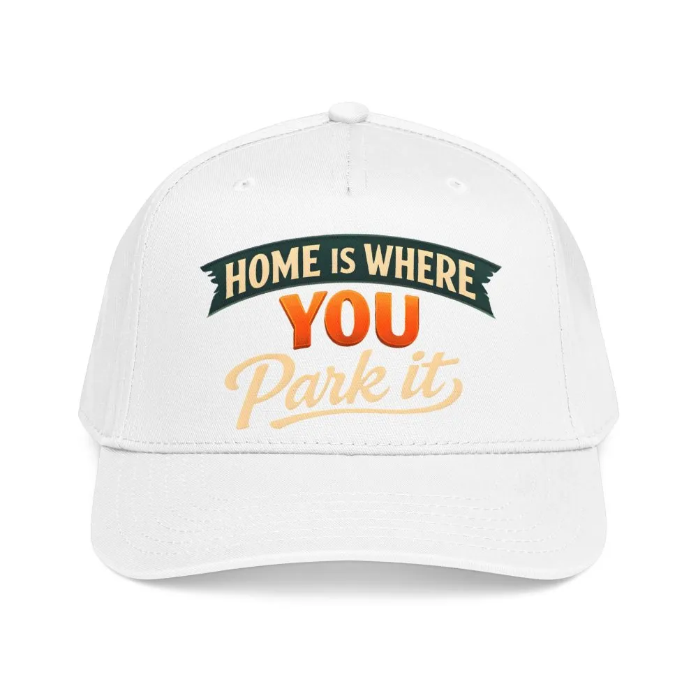 Baseball Cap - "Home Is where You Park It" Design Scenic-Line